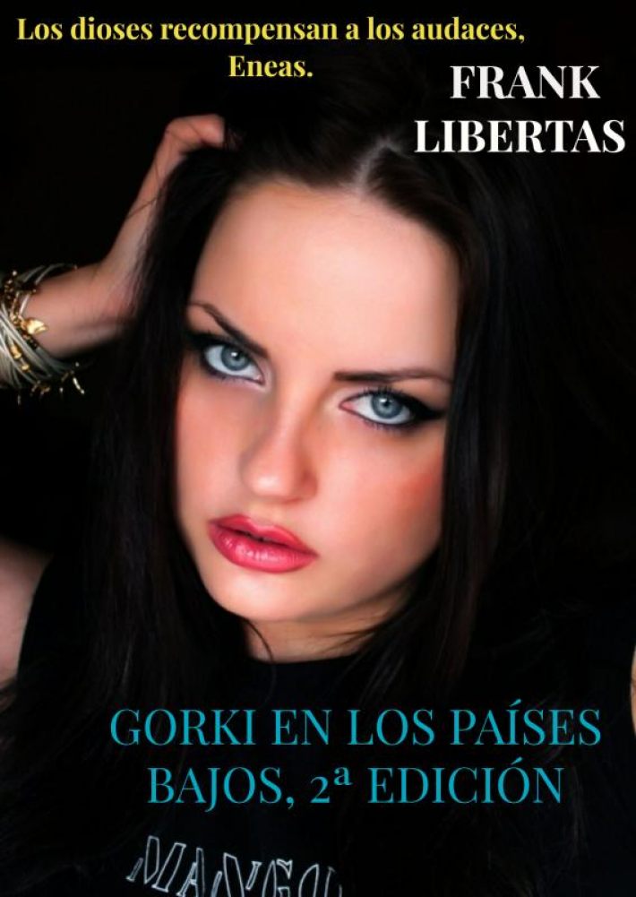 Gorki en los Países Bajos, 2ª edición