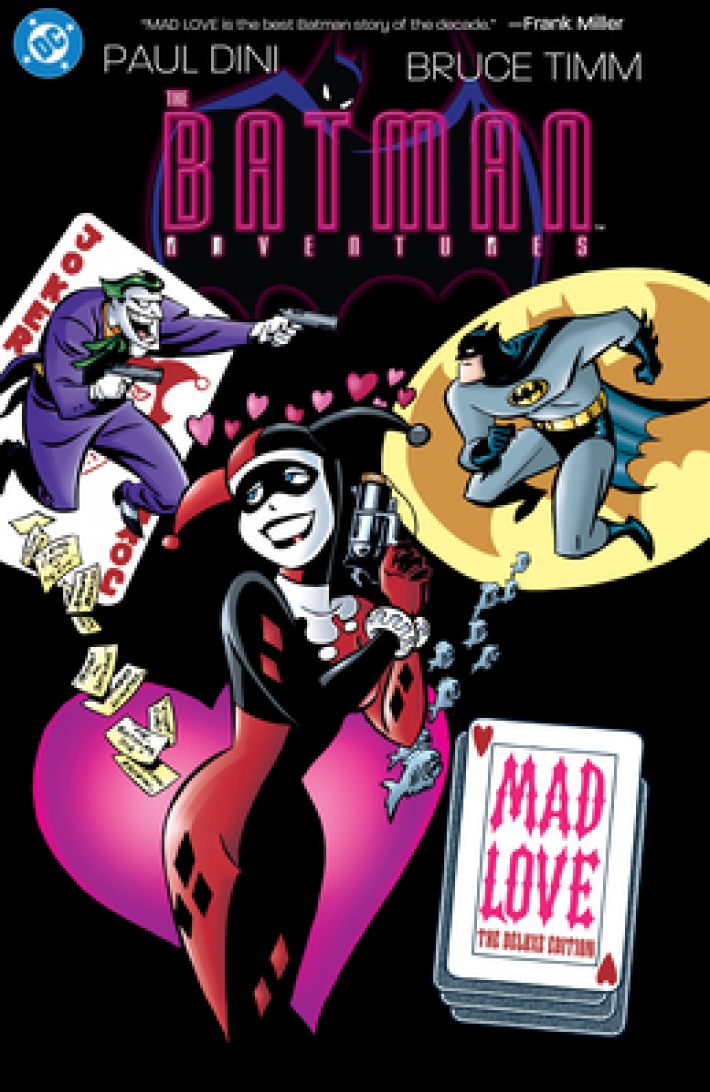 Batman Adventures: Mad Love Deluxe Edition (New Edition) Batman Adventures: Mad Love Deluxe Edition (New Edition)