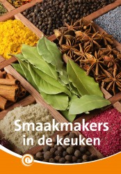 Smaakmakers in de keuken Smaakmakers in de keuken