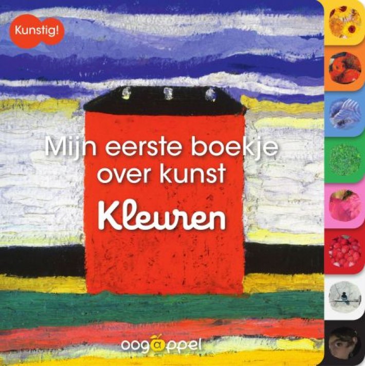 Mijn eerste boekje over kunst: Kleuren Mijn eerste boekje over kunst: Kleuren