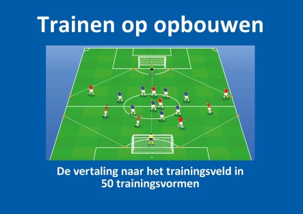 Trainen op opbouwen