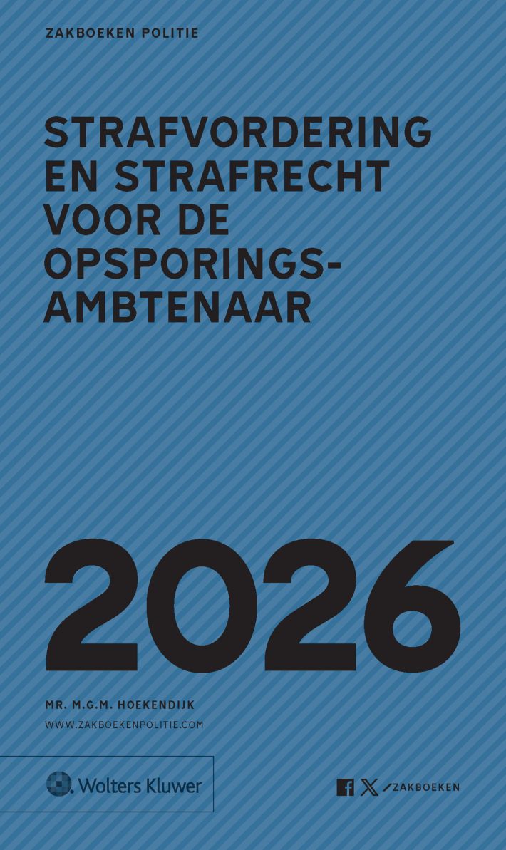 Zakboek Strafvordering en Strafrecht voor de Opsporingsambtenaar 2026