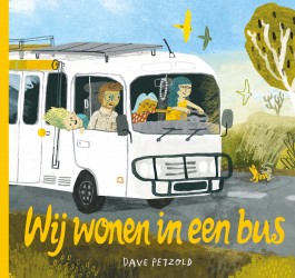 Wij wonen in een bus Wij wonen in een bus