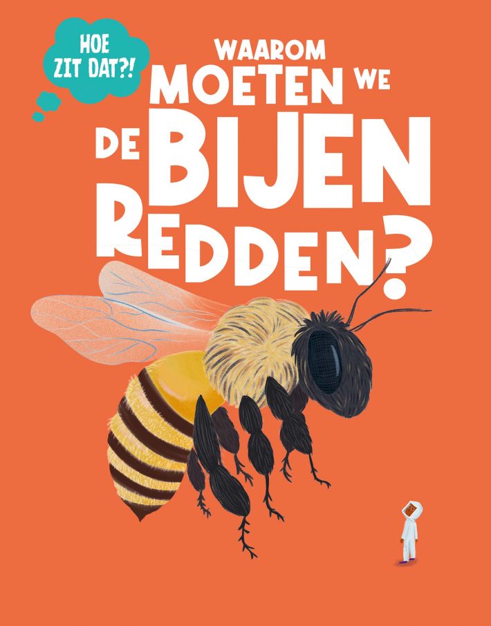 Waarom moeten we de bijen redden?