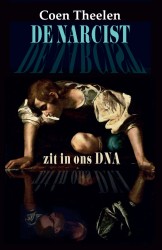 De narcist zit in ons DNA