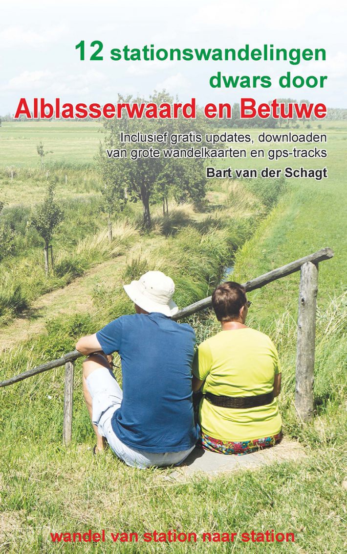 12 stationswandelingen dwars door Alblasserwaard en Betuwe