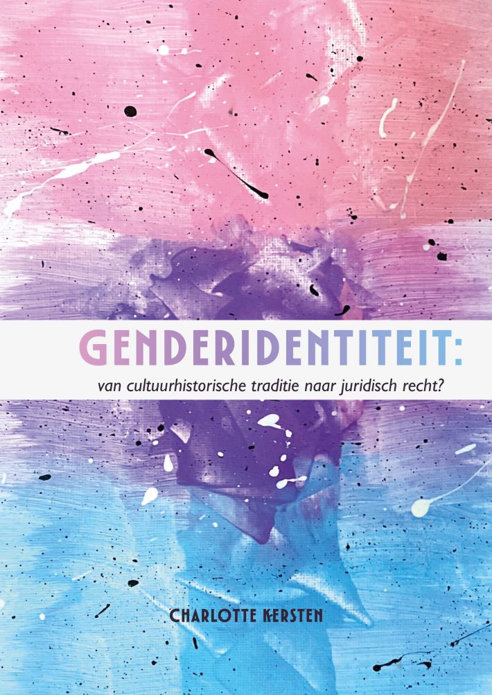 Genderidentiteit: Van cultuurhistorische traditie naar juridisch recht?