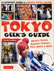 Tokyo Geek's Guide Tokyo Geek's Guide