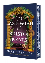 The Last Wish of Bristol Keats The Last Wish of Bristol Keats