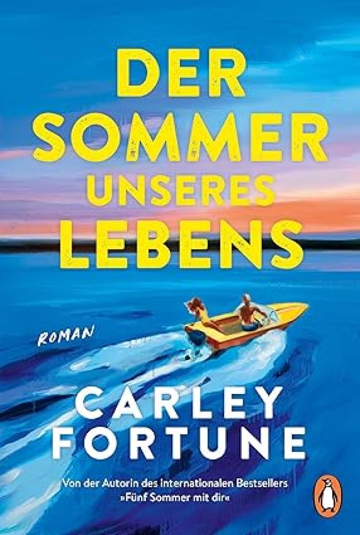 Der Sommer unseres Lebens