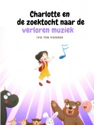 Charlotte en de zoektocht naar de verloren muziek