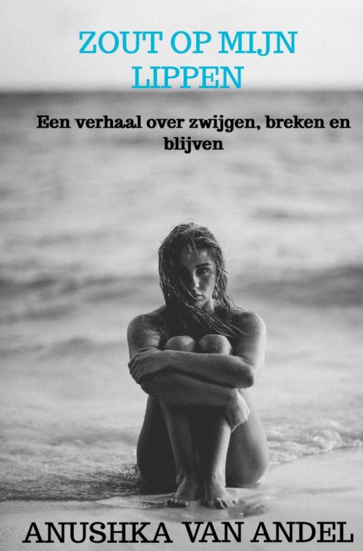 Zout op mijn lippen Zout op mijn lippen