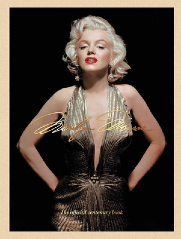 Marilyn Monroe 100: The Official Centenary Book