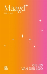 Literaire astrologie-reeks: Maagd &bullet; Literaire astrologie-reeks: Maagd