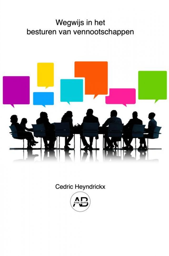 Wegwijs in het besturen van vennootschappen