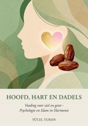 Hoofd, Hart en Dadels