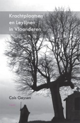 Krachtplaatsen en leylijnen in Vlaanderen Krachtplaatsen en leylijnen in Vlaanderen