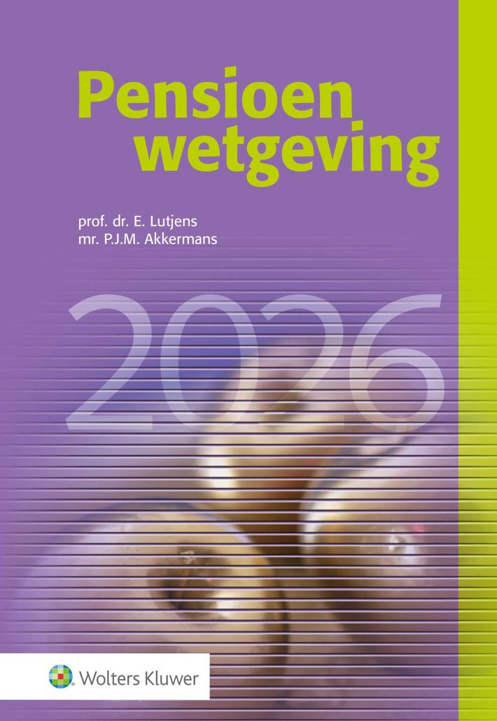 Pensioenwetgeving 2026 &bullet; Pensioenwetgeving 2026