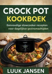 CROCK POT KOOKBOEK