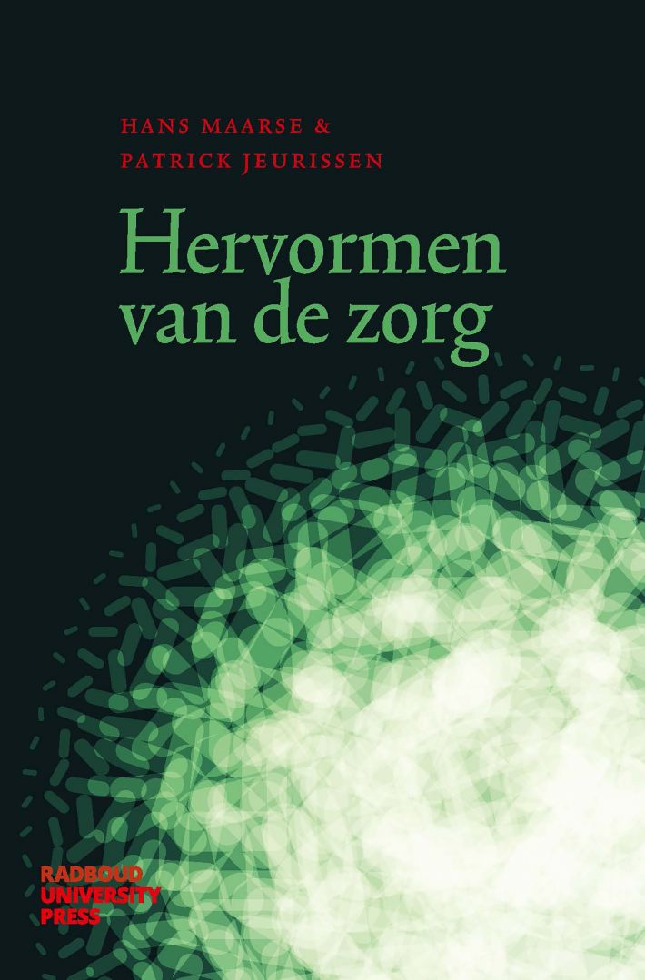 Hervormen van de zorg