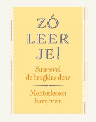 Zo leer je! Zo leer je!