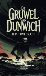 De Gruwel van Dunwich De Gruwel van Dunwich