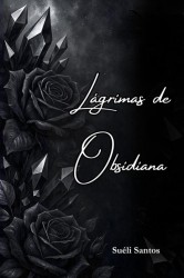 Lágrimas de Obsidiana
