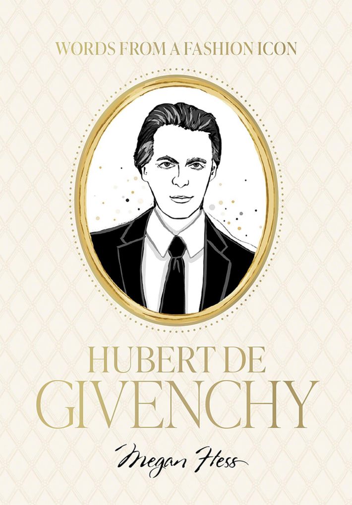 Words from a Fashion Icon: Hubert de Givenchy