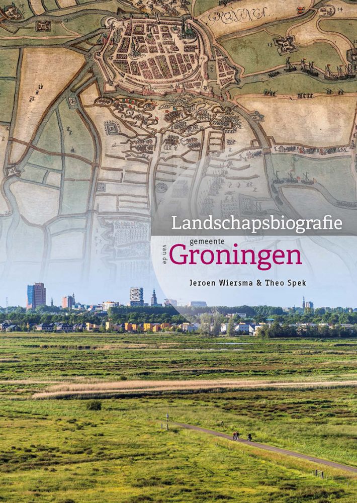 Landschapsbiografie gemeente Groningen