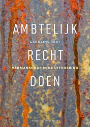 AMBTELIJK RECHT DOEN