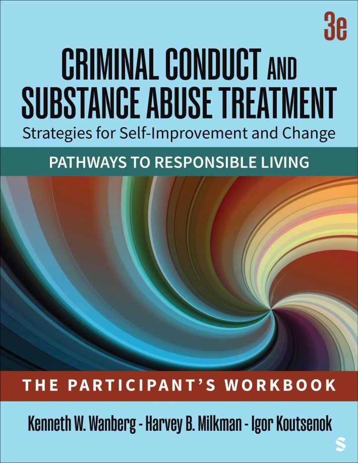 Criminal Conduct and Substance Abuse Treatment: Strategies For Self-Improvement and Change, Pathways to Responsible Living