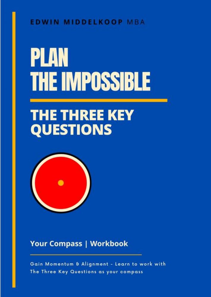 Plan the Impossible Workbook Plan the Impossible Workbook