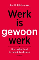 Werk is gewoon werk