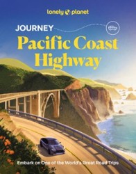 Lonely Planet Journey Pacific Coast Highway Lonely Planet Journey Pacific Coast Highway