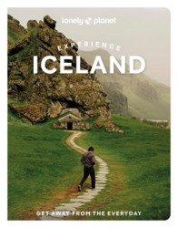 Lonely Planet Experience Iceland Lonely Planet Experience Iceland