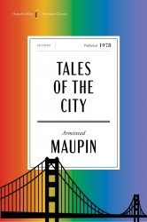 Maupin, A: Tales of the City American Classics Edition