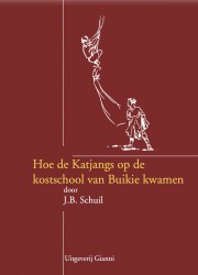 Hoe de Katjangs op de kostschool van Buikie kwamen