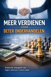 Meer Verdienen door Beter Onderhandelen