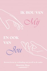 Ik hou van mij en ook van jou