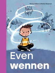 Even wennen Even wennen