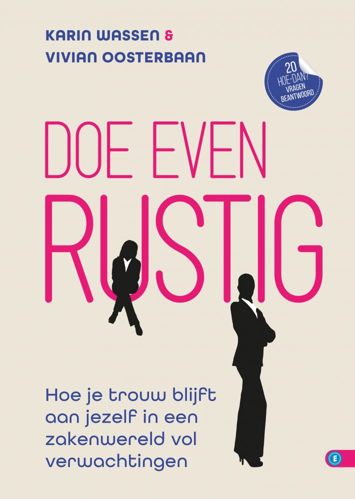 DOE EVEN RUSTIG
