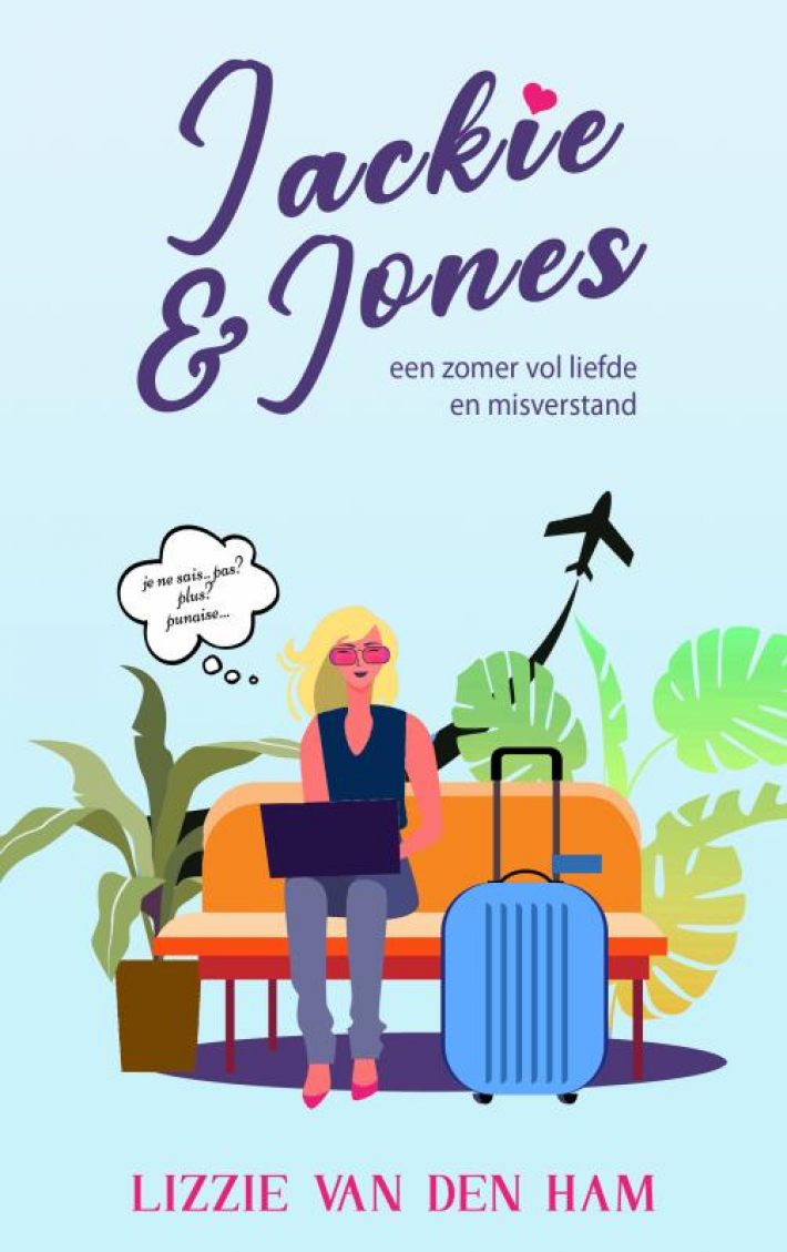 Jackie en Jones: een zomer vol liefde en misverstand