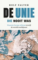 De Unie die nooit was &bullet; De Unie die nooit was