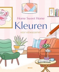 Home Sweet Home - Kleuren voor volwassenen