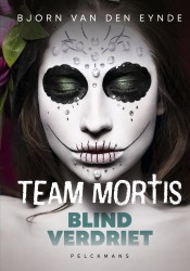 Team Mortis 9 - Blind Verdriet