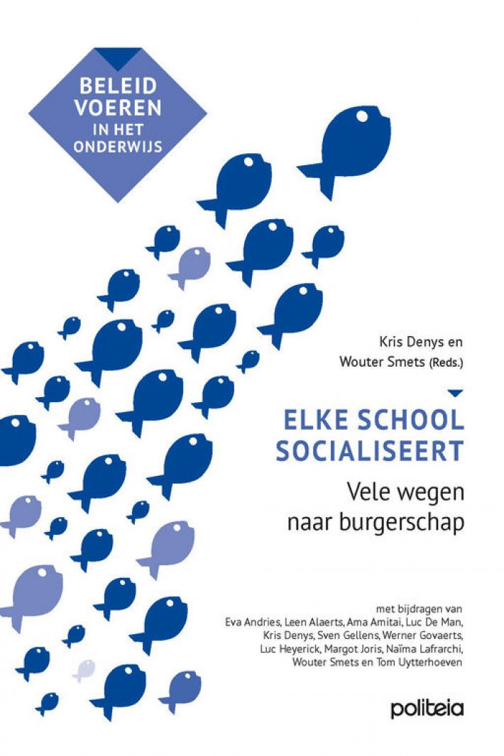 Elke school socialiseert