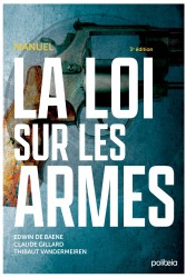 La loi sur les armes