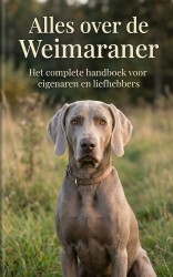 Alles over de Weimaraner