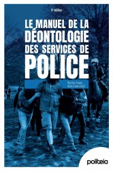 Le Manuel de la Déontologie des services de police
