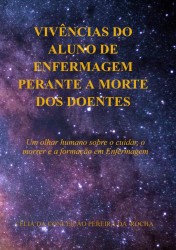 VIVÊNCIAS DO ALUNO DE ENFERMAGEM PERANTE A MORTE DOS DOENTES